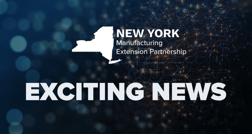 Advanced Manufacturing Initiative Launched to Address Critical Issues Facing New York Manufacturers