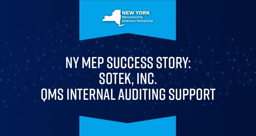 NY MEP: Sotek, Inc. - QMS Internal Auditing Support
