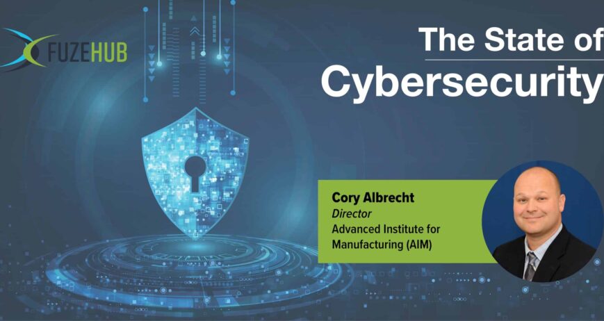 The State of Cybersecurity, with Cory Albrecht
